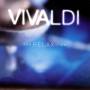 Various - VIVALDI FOR RELAXATION