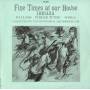 Fine Times At Our House:tradio - Fine Times At Our House: Traditional Music / Var