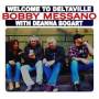 Bobby Messano - Welcome To Deltaville
