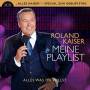 Roland Kaiser - Meine Playlist-Alles was Du willst