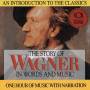 Hannes / Bamberg / Swarowsky - Wagner: Story in Words & Music