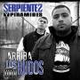 Serpientes Y Piramides - Arriba Los Rudos