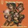 Firesign Theatre - Don't Crush That Dwarf Hand Me The Pliers