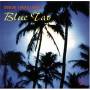 Steve Tavaglione - Blue Tav