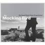 Mocking Bird - No Good Dees Goes Unpunished