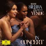 Sierra N. / Yende P. / Les Frivolites Parisiennes - Nadine Sierra & Pretty Yende in Concert