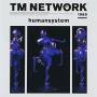 Tm Network - Humansystem