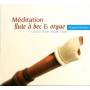 Meditation - Flute A Bec & Orgue