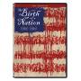 Birth Of A Nation / (ac3 Dhd Dol Ws) - Birth Of A Nation [US-Version, Regio 1/A]