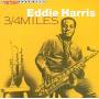 Eddie Harris - 3/4 Miles