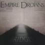 Empire Drowns - Bridges