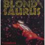 Rebecca - Blond Saurus