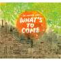 Highlife Band - What's To Come