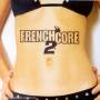 Compilation - Frenchcore 2