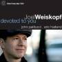 Joel Weiskopf / Patitucci / Harland - Devoted To You