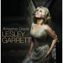 Lesley Garrett - Amazing Grace
