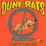 Dune Rats - Hurry Up And Wait (Animated Picture Vinyl)