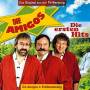Amigos - Die Ersten Hits