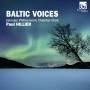 Estonian Philharmonic Chamber Choir / + - Baltic Voices Vol.1-3