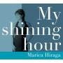 Marica Hiraga - My Shining Hour