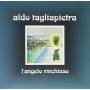 Aldo Tagliapietra - L'angelo Rinchiuso