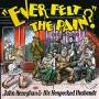 John Heneghan & His Henpecked Husbands - Ever Felt The Pain?