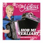 Melissa Naschenweng - Hob mi verliabt:Die besten Hits