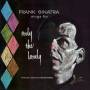 Frank Sinatra - Only The Lonely