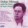 Dylan Thomas - Dylan Thomas Reads His Prose Stories Plus Further Poetry
