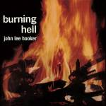 John Lee Hooker - Burning Hell (Bluesville Acoustic Sounds Ser. LP)