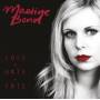 Martine Bond - Love Hate Fate