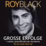Roy Black - Groe Erfolge