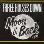 Three Houses Down - Moon & Back