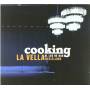 La Vella Dixieland - Cooking (al Luz De Gas)