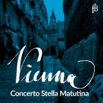 Sinclair / Platzgummer / Concerto Stella Matutina - Vienna