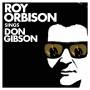 Roy Orbison - Roy Orbison Sings Don Gibson (2015 Remastered)