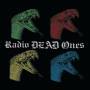 Radio Dead Ones - Radio Dead Ones
