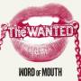 Wanted - Word Of Mouth