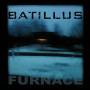 Batillus -Furnace (cd, Album, Dig) - Batillus - Furnace (cd, Album, Dig)