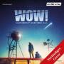Marc Meyer - Wow! Nachricht aus dem All