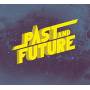 Past And Future - Universium