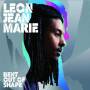 Leon Jean-marie - Bent Out Of Shape