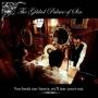 The Gilded Palace Of Sin - You Break Our Hearts,We ll Te