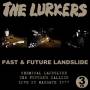 The Lurkers - Past & Future Landslide