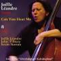 Joelle Leandre - Can You Hear Me