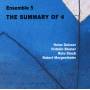 Ensemble 5 / Geisser / Blumer / Staub / Morgenthaler - The Summary Of 4
