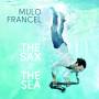 Mulo Francel - The Sax & The Sea