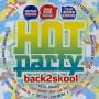 Hot Party Back To Skool 2014 / Various (ita) - Hot Party Back 2 Skool 2014