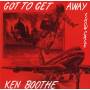 ken Boothe - Got To Get Away