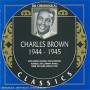 Charles Brown - 1944-1945
